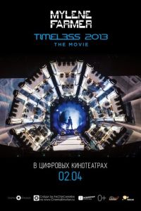 Mylene Farmer: Timeless 2013 - Le Film (2014)