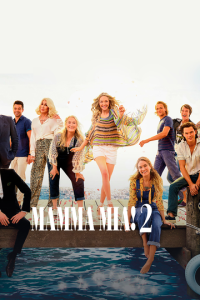 Смотреть онлайн Mamma Mia! 2 (2018)
