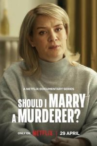 Should I Marry a Murderer? (2026)