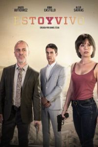 Смотреть онлайн Я жив (2017)