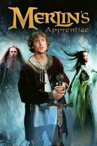 Ученик Мерлина (2006)
