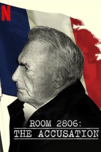 Гостиничный номер 2806: Обвинение (2020)