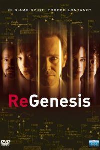 Смотреть онлайн РеГенезис (2004)