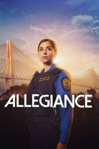 Смотреть онлайн Allegiance (2024)