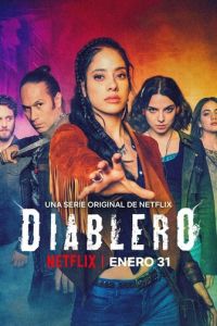 Смотреть онлайн Диаблеро (2018)