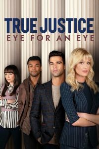 True Justice 2: Eye for an Eye (2026)