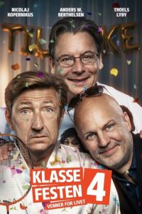 Klassefesten 4: Venner for livet (2026)