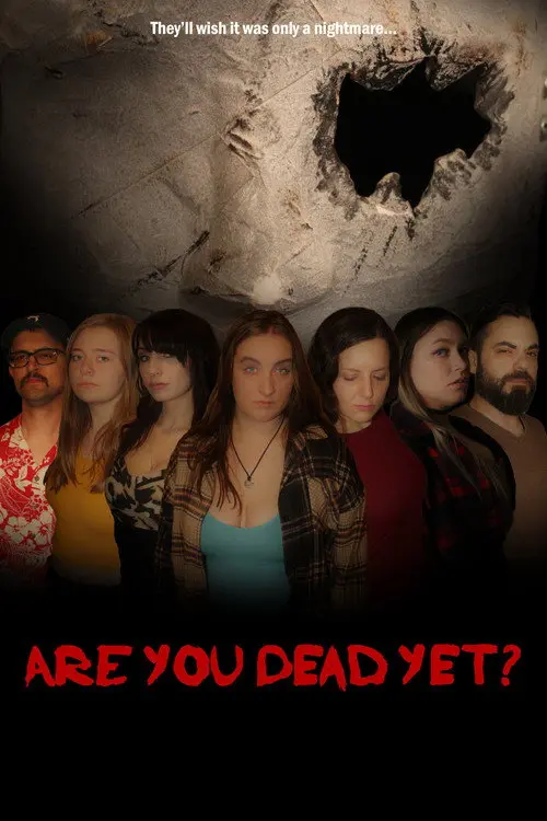 Are You Dead Yet? (2024)